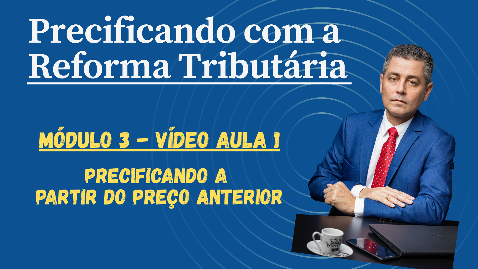 Flyer Modulo 3 - Video Aula 1 - 1920x1080.png